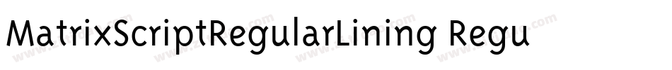 MatrixScriptRegularLining Regular字体转换